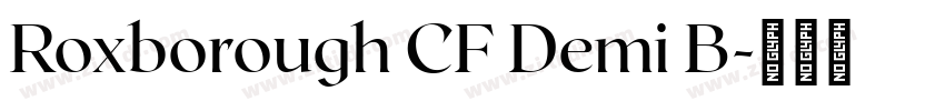 Roxborough CF Demi B字体转换